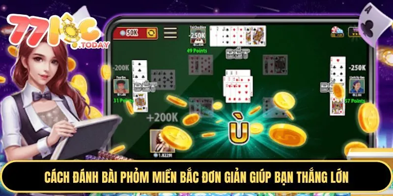 Cách Đánh Bài Phỏm Miền Bắc