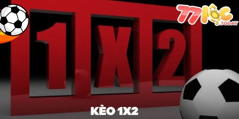 Kèo 1X2 77Loc